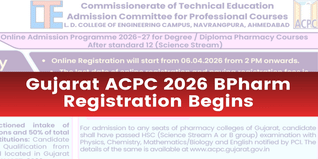 Gujarat ACPC 2026 BPharm Registration Begins; Apply Before June 15